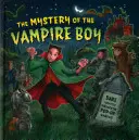 A vámpírfiú rejtélye: Merj bekukkantani a felugró ablakokon keresztül? - The Mystery of the Vampire Boy: Dare You Peek Through the Pop-Up Windows?