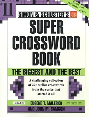 Simon & Schuster Szuper keresztrejtvénykönyv #11 - Simon & Schuster Super Crossword Book #11