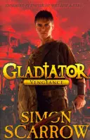 Gladiátor: Vengeance - Gladiator: Vengeance