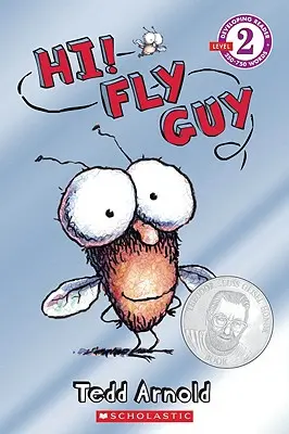 Szia! Fly Guy (Scholastic Reader, 2. szint): Scholastic Reader! Level 1 - Hi! Fly Guy (Scholastic Reader, Level 2): Scholastic Reader! Level 1