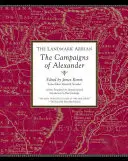 A mérföldkő Arrianus: Alexandrosz hadjáratai - The Landmark Arrian: The Campaigns of Alexander