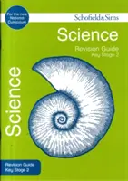 Key Stage 2 Science felülvizsgálati útmutató - Key Stage 2 Science Revision Guide