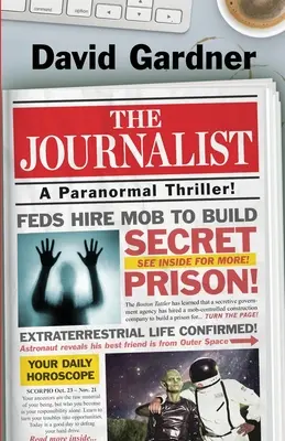 Az újságíró: A Paranormal Thriller - The Journalist: A Paranormal Thriller