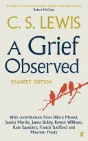 A Grief Observed (olvasói kiadás) - A Grief Observed (Readers' Edition)