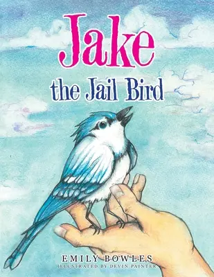 Jake, a börtönmadár - Jake the Jail Bird