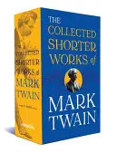 Mark Twain összegyűjtött rövidebb művei: A Library of America Boxed Set - The Collected Shorter Works of Mark Twain: A Library of America Boxed Set