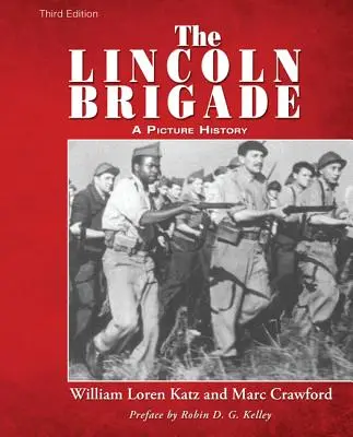 A Lincoln-dandár - The Lincoln Brigade