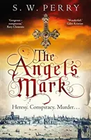 The Angel's Mark, 1. kötet - The Angel's Mark, Volume 1