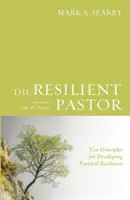 A rugalmas lelkész - The Resilient Pastor