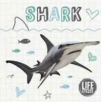 A cápa életciklusa - Life Cycle of a Shark