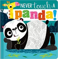 Sose nyúlj pandához! - Never Touch a Panda!