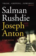 Joseph Anton - Emlékiratok - Joseph Anton - A Memoir