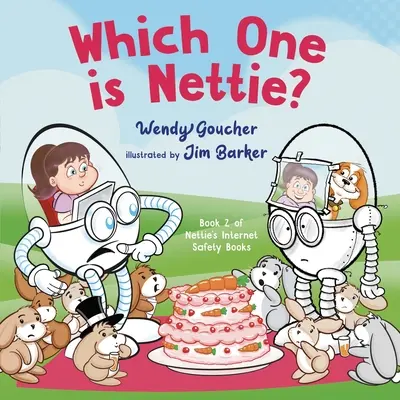 Melyik a Nettie? - ismertesse meg gyermekeivel a kiberbiztonságot - Which One is Nettie? - introduce cyber security to your children