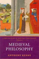 Középkori filozófia: A nyugati filozófia új története, 2. kötet - Medieval Philosophy: A New History of Western Philosophy, Volume 2