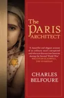 Párizsi építész (Belfoure Charles (Szerző)) - Paris Architect (Belfoure Charles (Author))