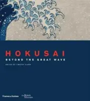 Hokusai - A nagy hullámon túl - Hokusai - beyond the Great Wave