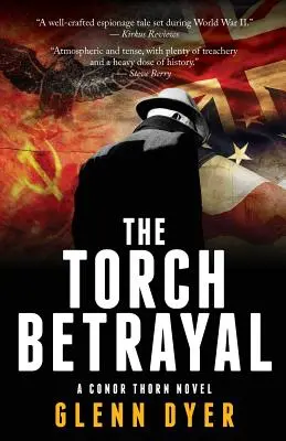 The Torch Betrayal: A klasszikus második világháborús kémthriller - The Torch Betrayal: A Classic World War II Spy Thriller