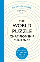 A rejtvény világbajnokság kihívása: Olyan okos vagy, mint a legjobbak? - The World Puzzle Championship Challenge: Are You as Bright as the Best?