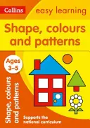 Shapes, Colours and Patterns: 3-5 éves korosztály - Shapes, Colours and Patterns: Ages 3-5