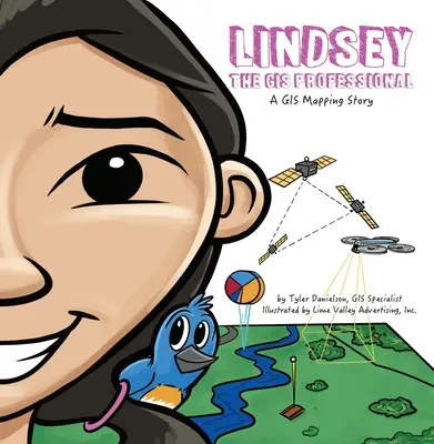 Lindsey a GIS szakember - Lindsey the GIS Professional