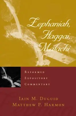 Zefániás, Haggáj, Malakiás - Zephaniah, Haggai, Malachi