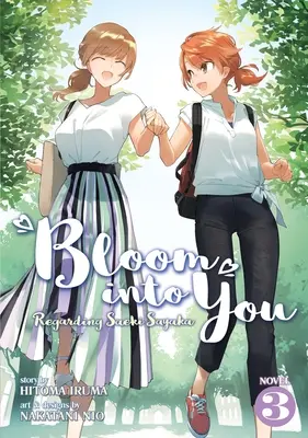 Bloom Into You (Light Novel): Saeki Sayaka Vol. 3 - Bloom Into You (Light Novel): Regarding Saeki Sayaka Vol. 3