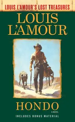 Hondo (Louis l'Amour elveszett kincsei) - Hondo (Louis l'Amour's Lost Treasures)