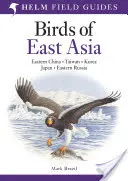 Kelet-Ázsia madarai - Birds of East Asia