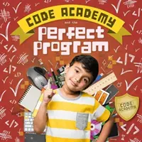 Kódakadémia és a tökéletes program! - Code Academy and the Perfect Program!