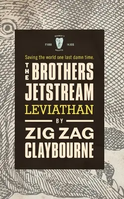 A Jetstream testvérek: Leviatán - The Brothers Jetstream: Leviathan