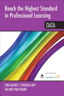 A legmagasabb színvonal elérése a szakmai tanulásban: Adatok - Reach the Highest Standard in Professional Learning: Data