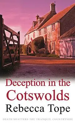 Csalás Cotswoldsban - Deception in the Cotswolds