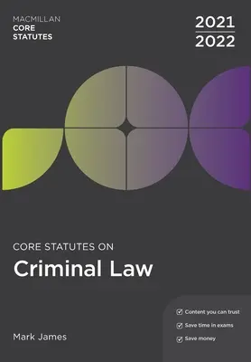 Büntetőjogi alapszabályok 2021-22 - Core Statutes on Criminal Law 2021-22