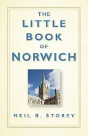 Norwich kis könyve - The Little Book of Norwich