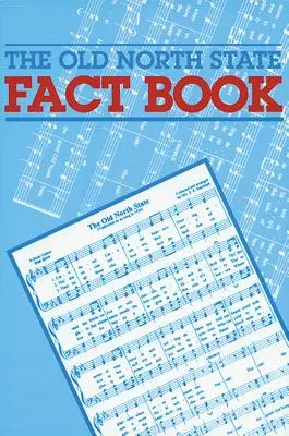 Az Old North State Fact Book: Felülvizsgált kiadás, 2008 - The Old North State Fact Book: Revised Edition, 2008