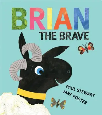 Brian, a bátor - Brian the Brave