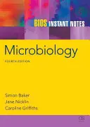 BIOS Instant jegyzetek a mikrobiológiában - BIOS Instant Notes in Microbiology