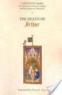 Lancelot-Grail: 7. Artúr halála: Az ófrancia Artúr-vulgata és a poszt-vulgata fordításában - Lancelot-Grail: 7. the Death of Arthur: The Old French Arthurian Vulgate and Post-Vulgate in Translation