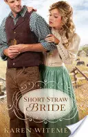 Short-Straw Bride