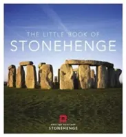 A Stonehenge kis könyve - The Little Book of Stonehenge