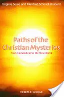 A keresztény misztériumok útjai: Compostelától az Újvilágig - Paths of the Christian Mysteries: From Compostela to the New World