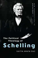 Schelling politikai teológiája - The Political Theology of Schelling