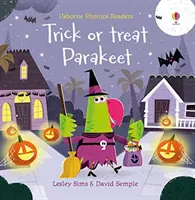 Csokit vagy csalunk, papagáj? - Trick or Treat, Parakeet?