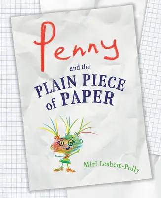 Penny és az egyszerű papírdarab - Penny and the Plain Piece of Paper