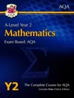 A-Level Maths for AQA: Year 2 Student Book with Online Edition (A-Level matematika az AQA számára) - A-Level Maths for AQA: Year 2 Student Book with Online Edition