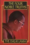 A négy nemes igazság - The Four Noble Truths