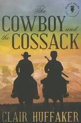 A cowboy és a kozák - The Cowboy and the Cossack