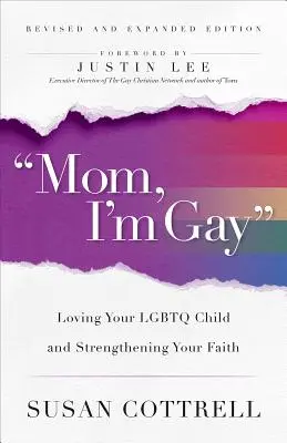 Anya, meleg vagyok, átdolgozott és bővített kiadás - Mom, I'm Gay, Revised and Expanded Edition