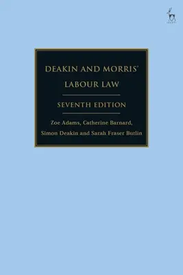 Deakin és Morris munkajoga - Deakin and Morris' Labour Law