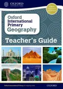 Oxford International Primary Geography Teacher's Guide (Oxford International Primary Geography tanári kézikönyv) - Oxford International Primary Geography Teacher's Guide